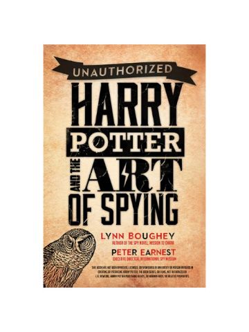Harry Potter And The Art Of Spying Kindle Edition